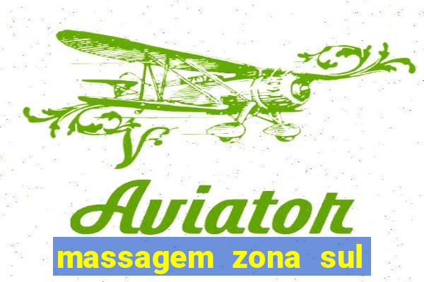 massagem zona sul porto alegre