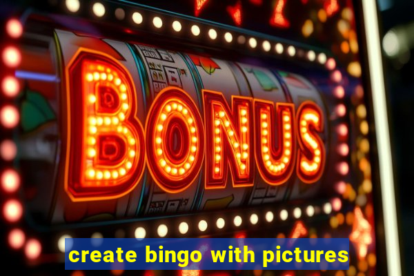 create bingo with pictures