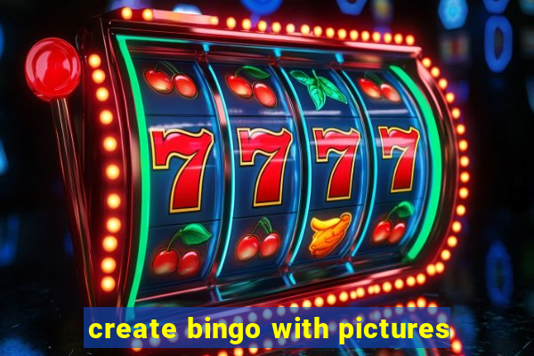 create bingo with pictures