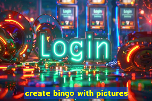 create bingo with pictures