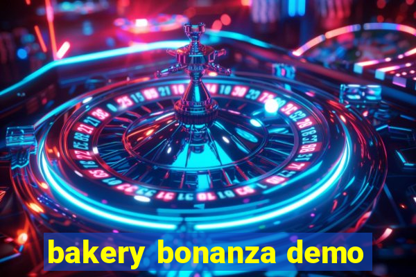 bakery bonanza demo