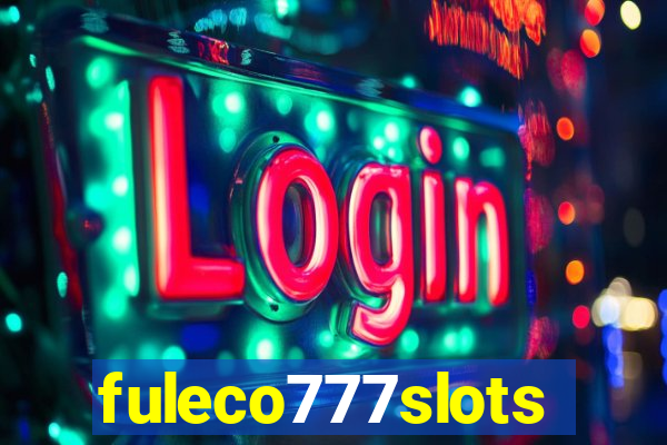 fuleco777slots