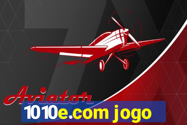 1010e.com jogo