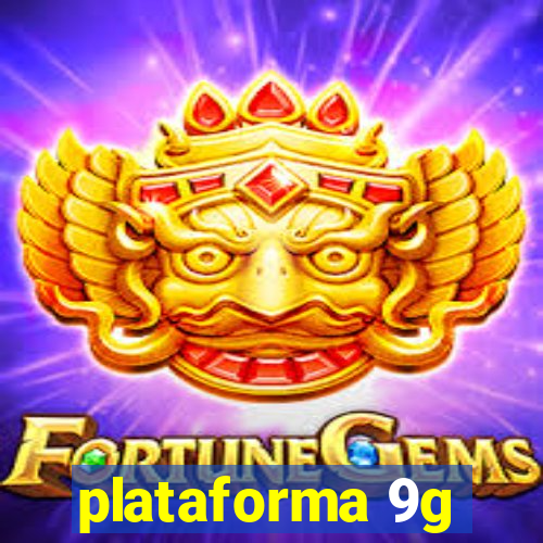 plataforma 9g