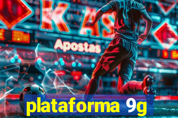 plataforma 9g