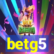 betg5