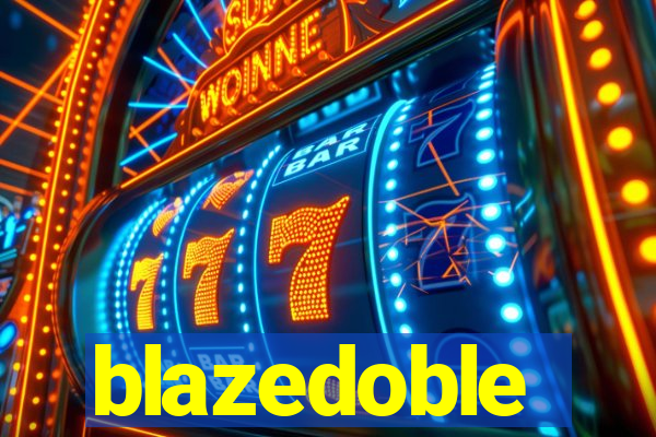 blazedoble