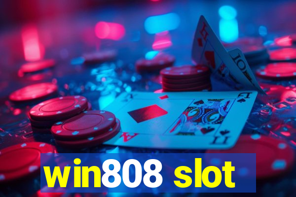 win808 slot