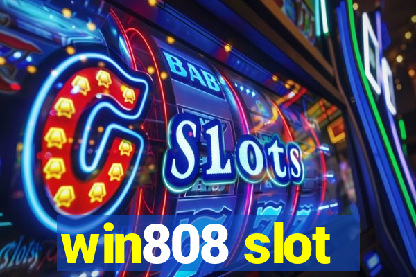 win808 slot