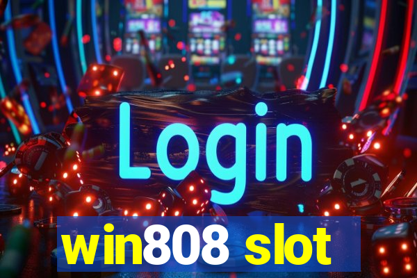 win808 slot