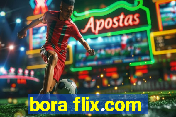 bora flix.com