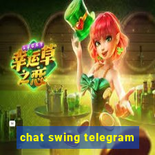 chat swing telegram