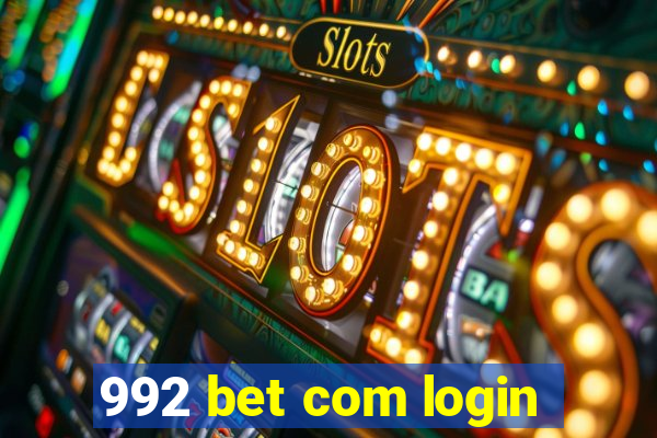 992 bet com login