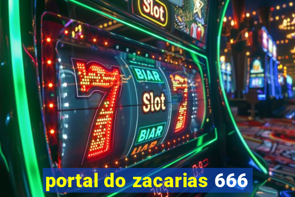 portal do zacarias 666