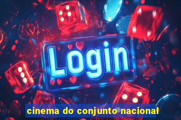 cinema do conjunto nacional