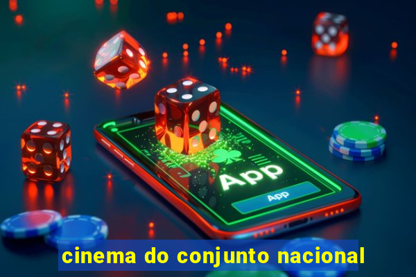 cinema do conjunto nacional