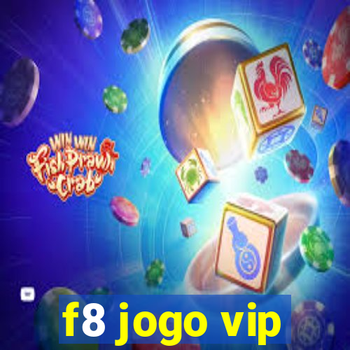 f8 jogo vip