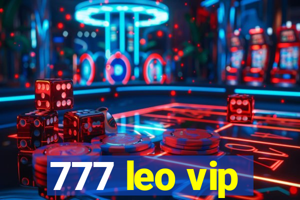 777 leo vip