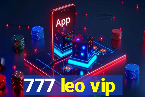 777 leo vip