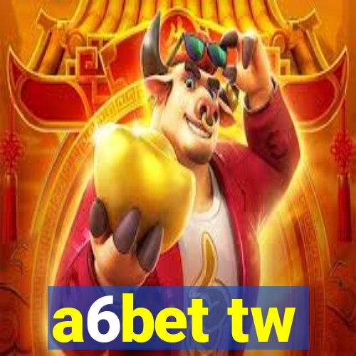 a6bet tw