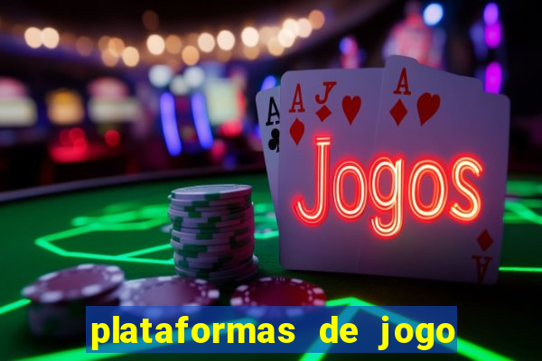 plataformas de jogo para ganhar dinheiro