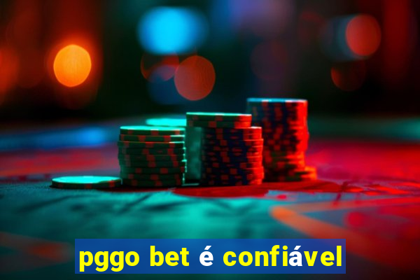 pggo bet é confiável