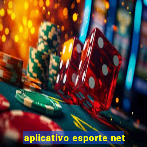 aplicativo esporte net