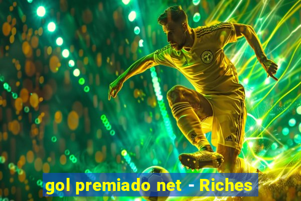 gol premiado net - Riches