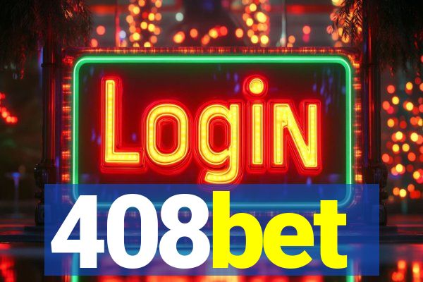 408bet