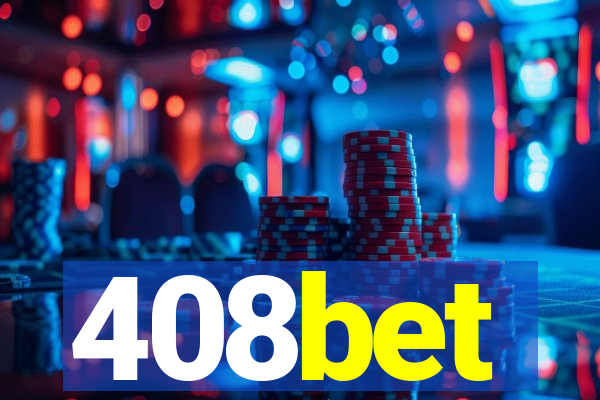 408bet