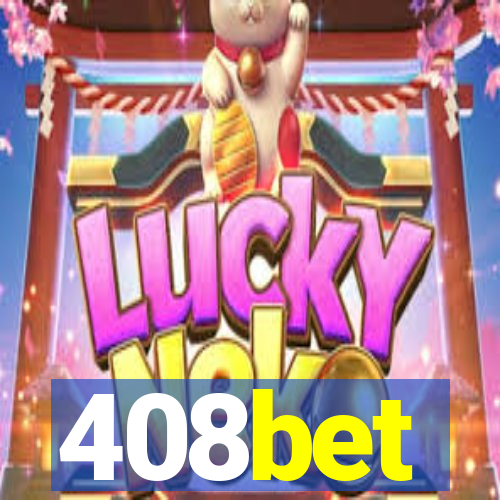 408bet