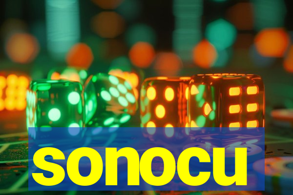 sonocu