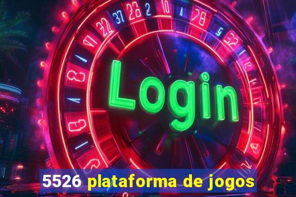 5526 plataforma de jogos