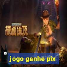 jogo ganhe pix