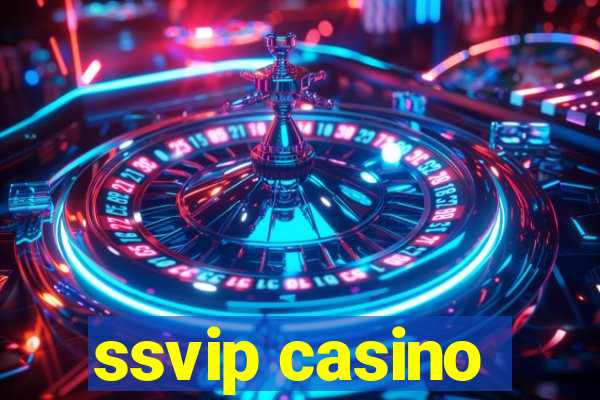 ssvip casino