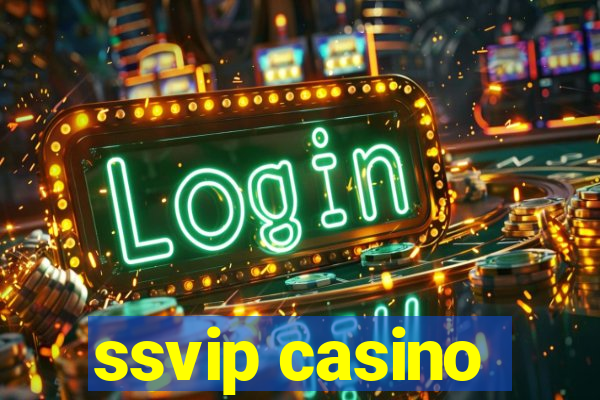 ssvip casino