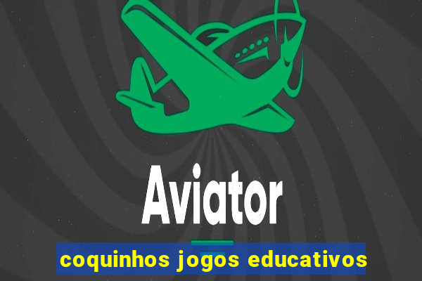 coquinhos jogos educativos