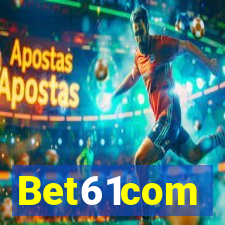 Bet61com