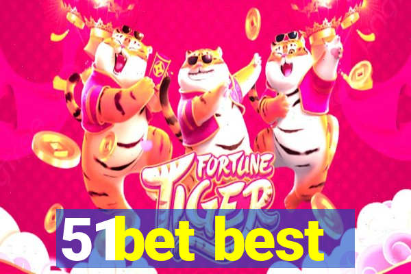 51bet best