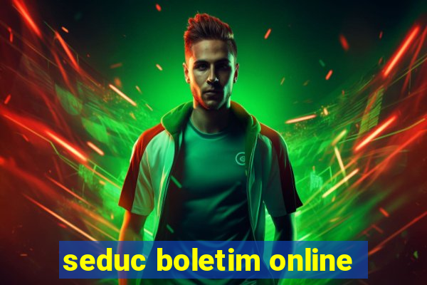 seduc boletim online