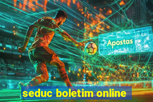 seduc boletim online