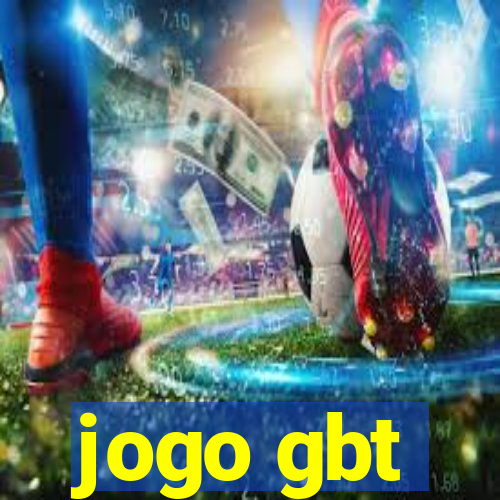 jogo gbt