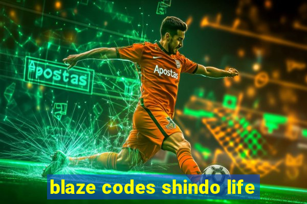 blaze codes shindo life