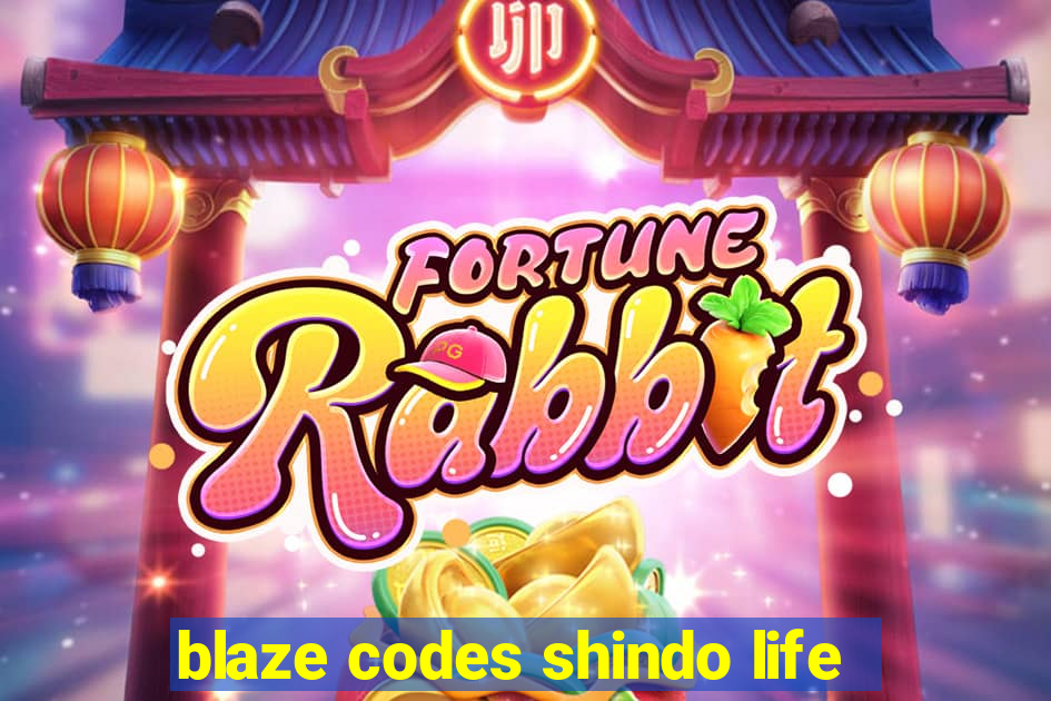 blaze codes shindo life