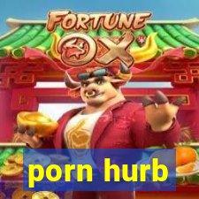 porn hurb