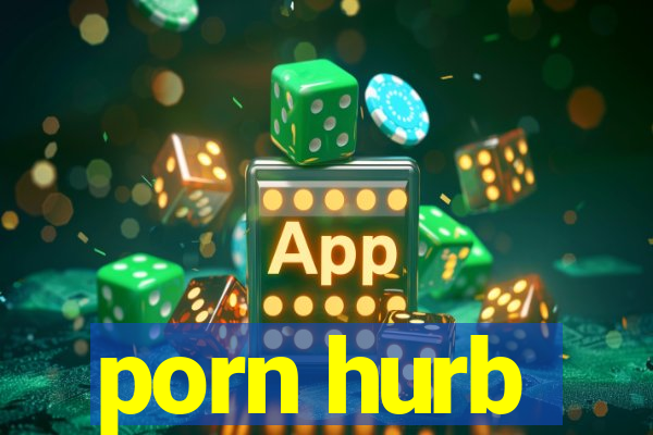 porn hurb