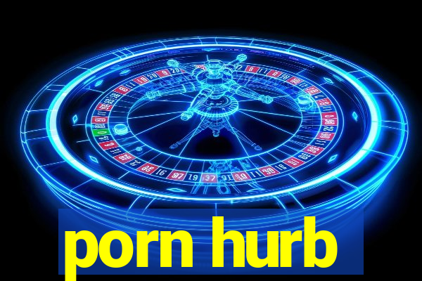 porn hurb