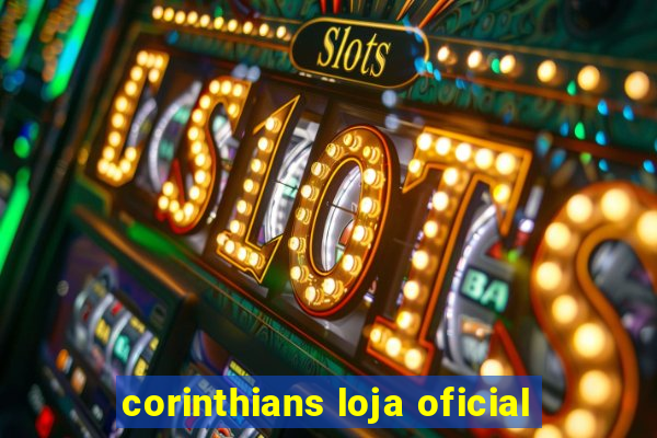 corinthians loja oficial