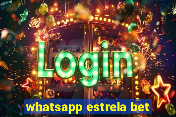 whatsapp estrela bet