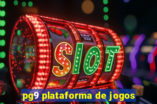 pg9 plataforma de jogos